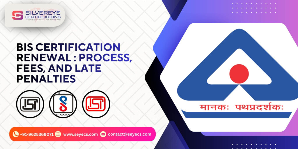 BIS Certification Renewal