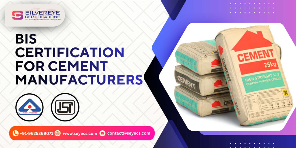 BIS Certification for Cement Manufacturers