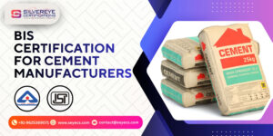 BIS Certification for Cement Manufacturers