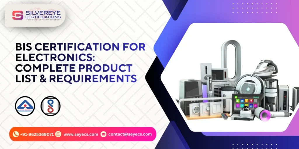 BIS Certification for Electronics