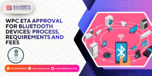 WPC ETA Approval for Bluetooth Devices