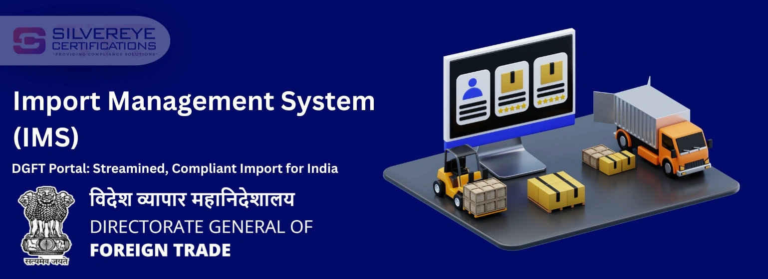 Import Management System (IMS) Registration on DGFT Portal